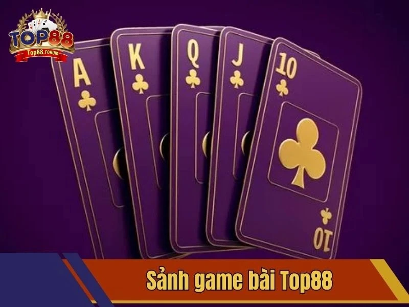 Game bài Top88 đơn giản, kịch tính